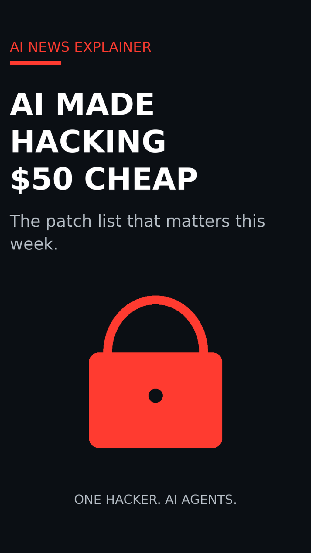 AI Made Hacking $50&nbsp;Cheap